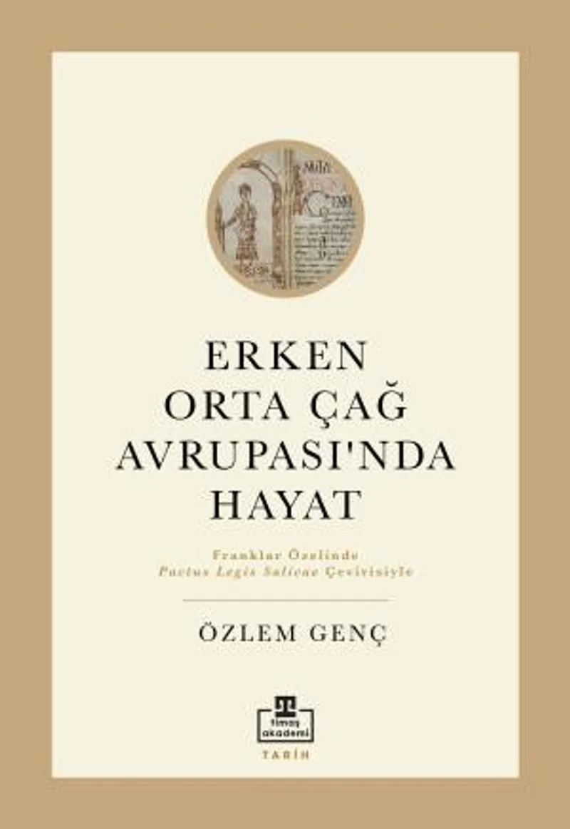 Erken Orta Çağ Avrupasında Hayat