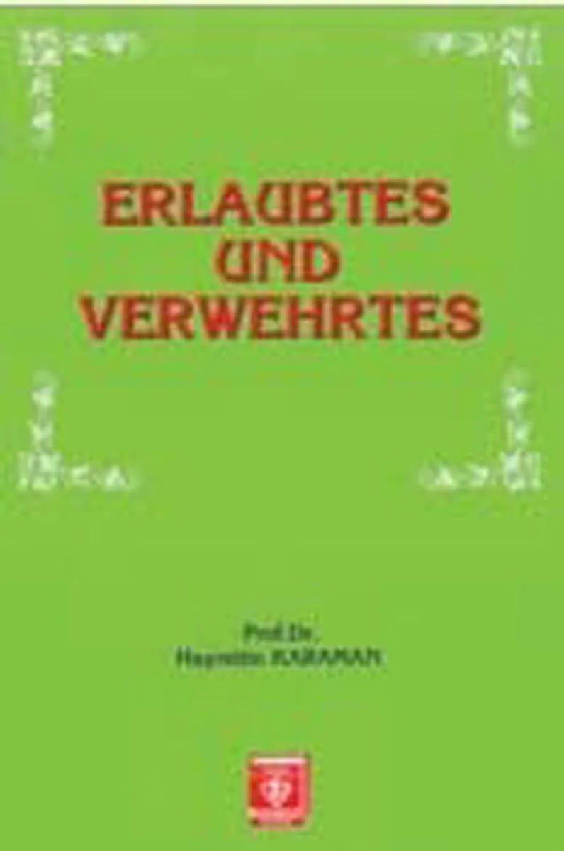 Erlaubtes und Verwehrtes