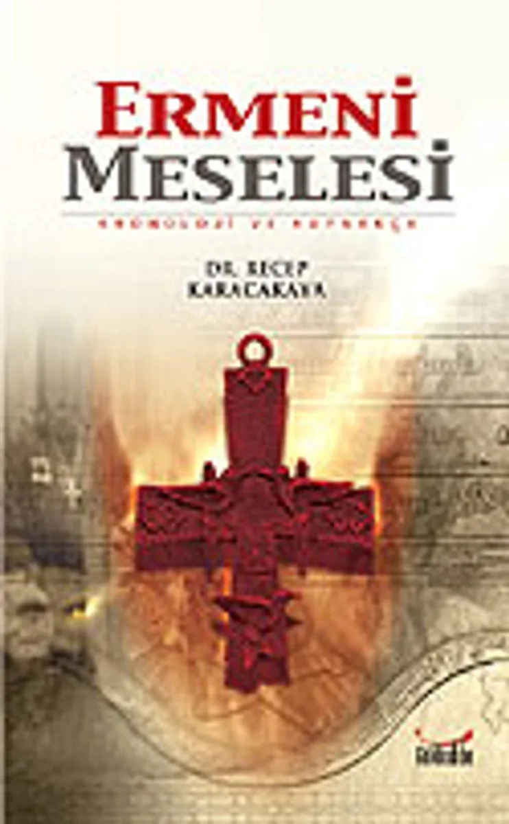 Ermeni Meselesi/Kronoloji ve Kaynakça