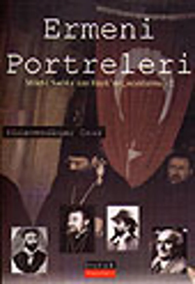 Ermeni PortreleriMilet-i Sadıka'dan Hayk'ın Çocuklarına -2