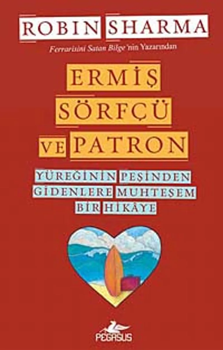 Ermiş Sörfçü ve Patron Yüreğinin Peşinden Gidenlere Muhteşem Bir Hikaye