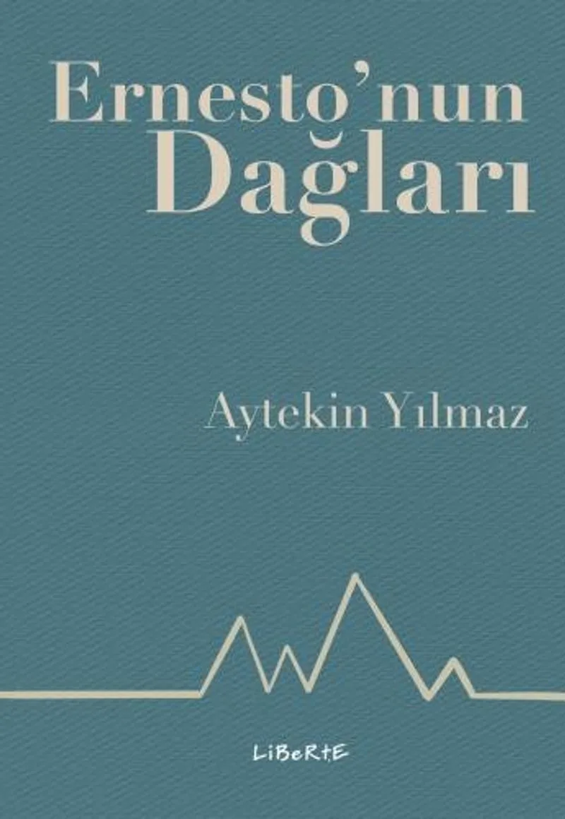 Ernesto'nun Dağları