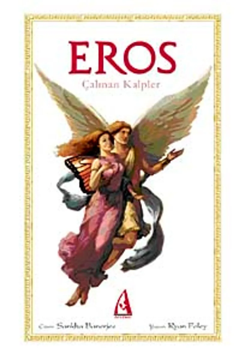 Eros Çalınan Kalpler