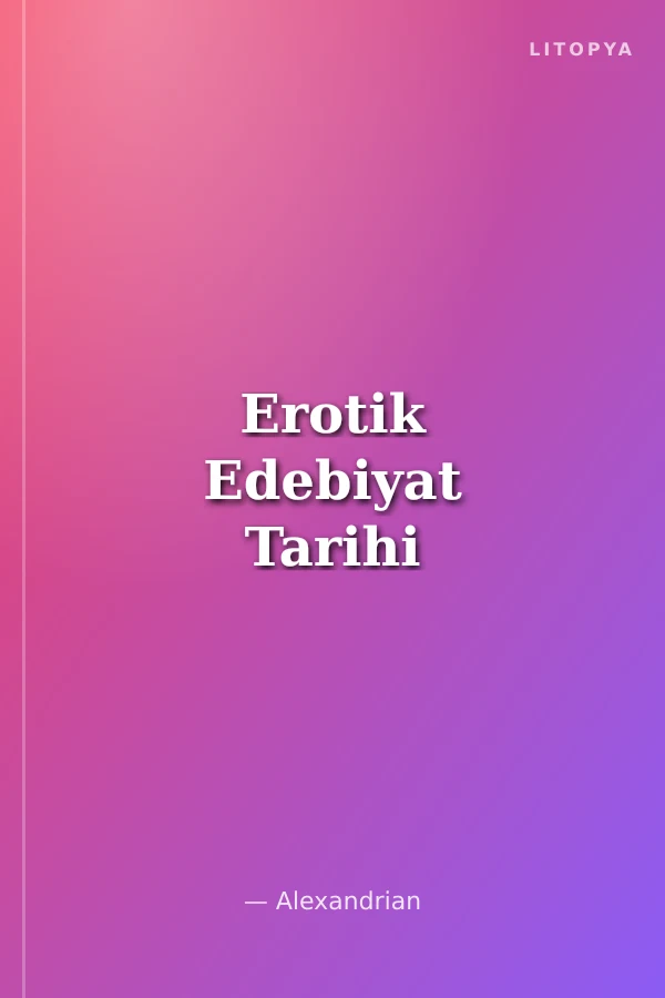 Erotik Edebiyat Tarihi