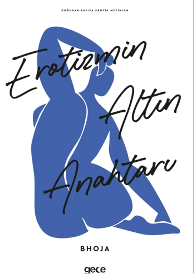 Erotizmin Altın Anahtarı