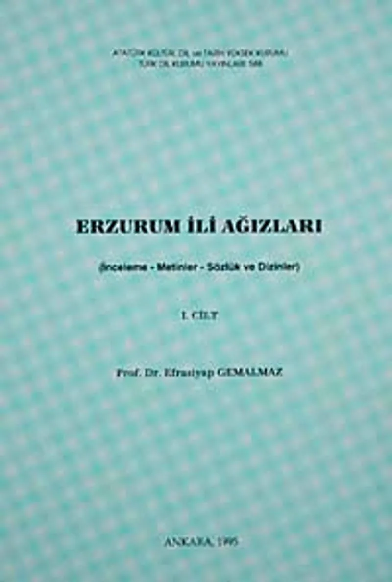 Erzurum İli Ağızları-I