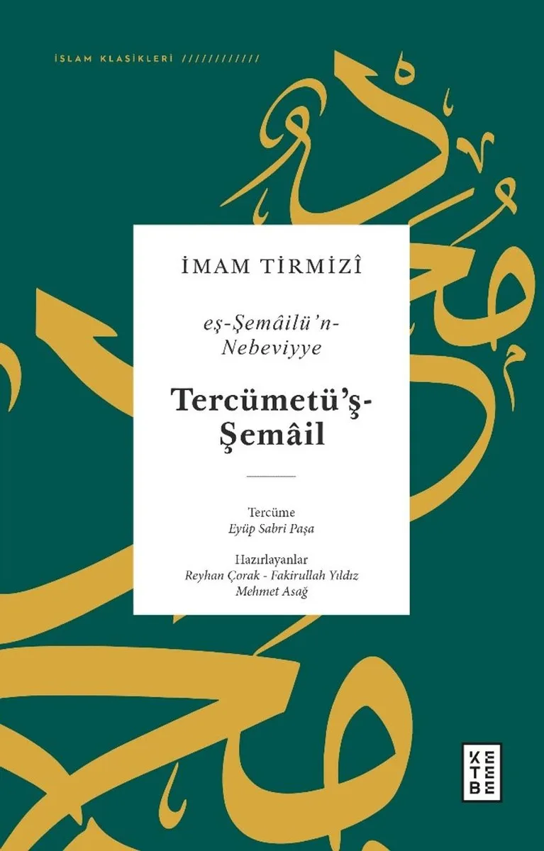 eş-Şemailü'n-Nebeviyye (Ciltli)