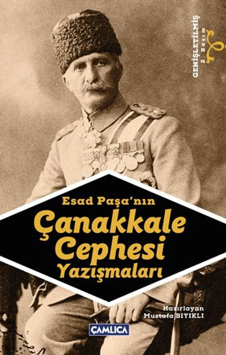 Esad Paşa'nın Çanakkale Cephesi Yazışmaları