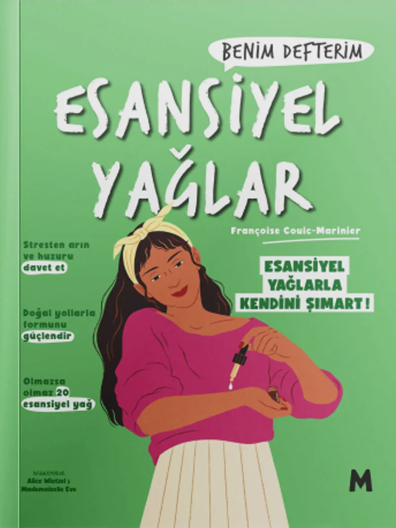 Esansiyel Yağlar : Benim Defterim