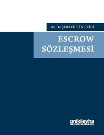 Escrow Sözleşmesi