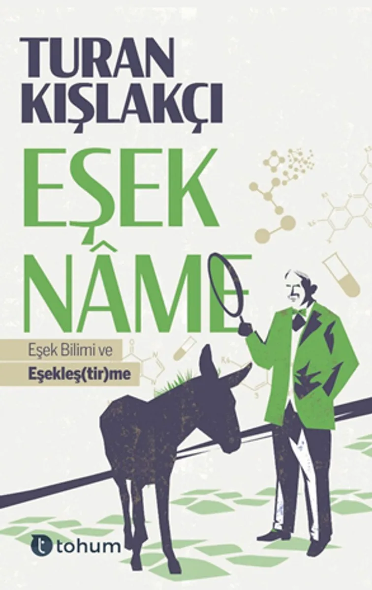 Eşekname Eşek Bilimi ve Eşekleş(tir)me