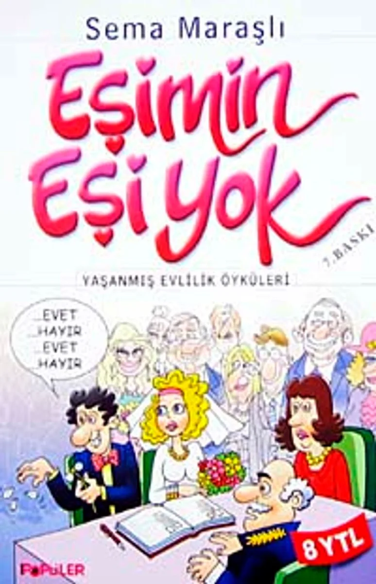 Eşimin Eşi Yok