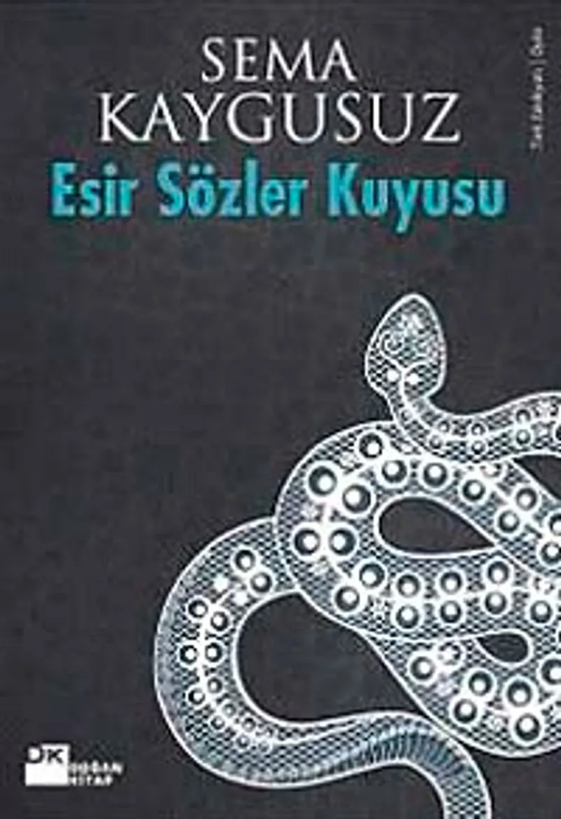 Esir Sözler Kuyusu