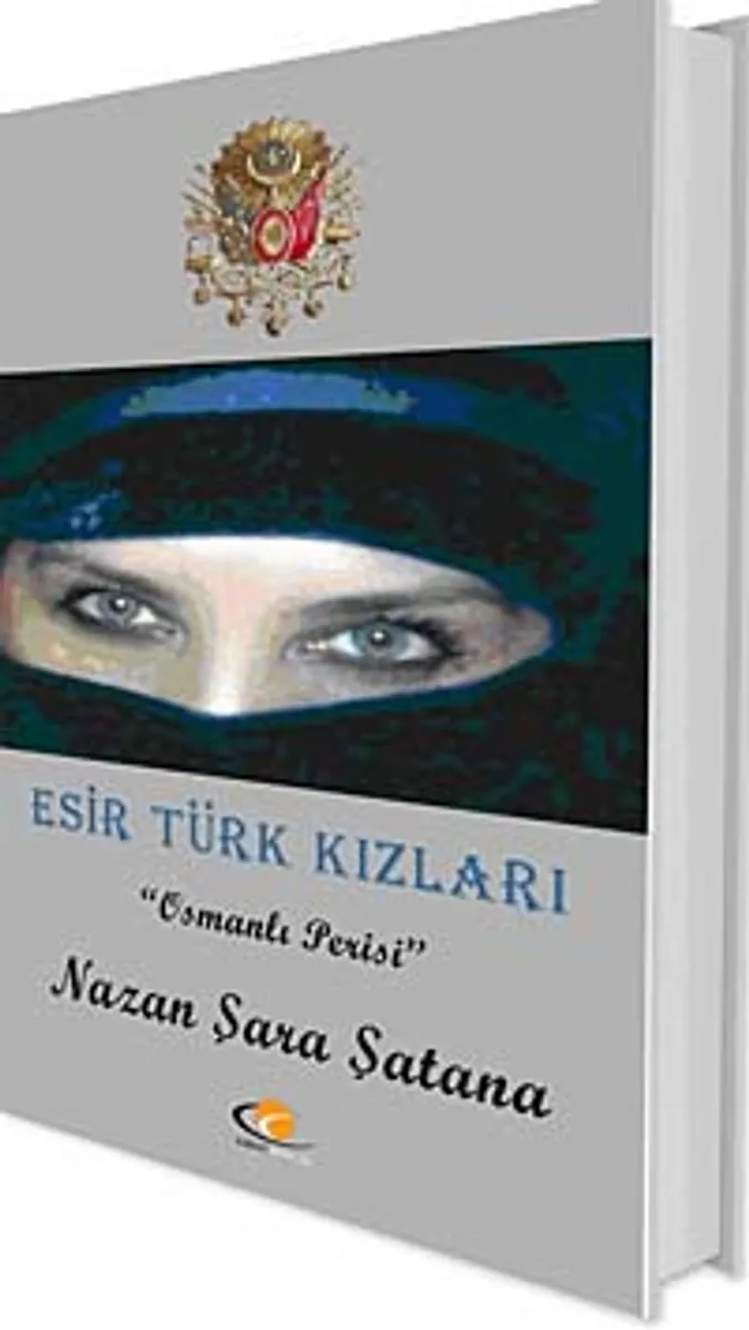 Esir Türk Kızları Osmanlı Perisi