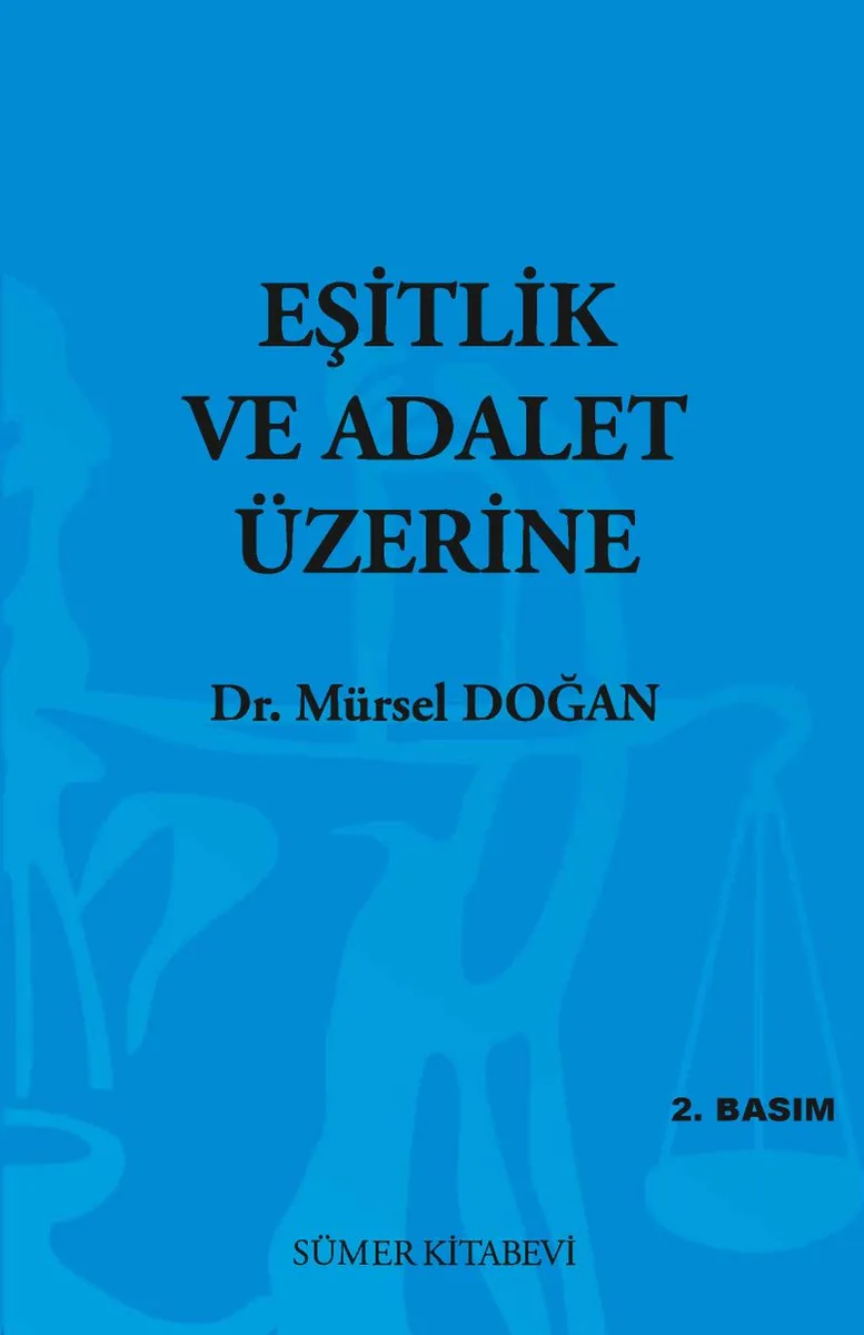 Eşitlik ve Adalet Üzerine
