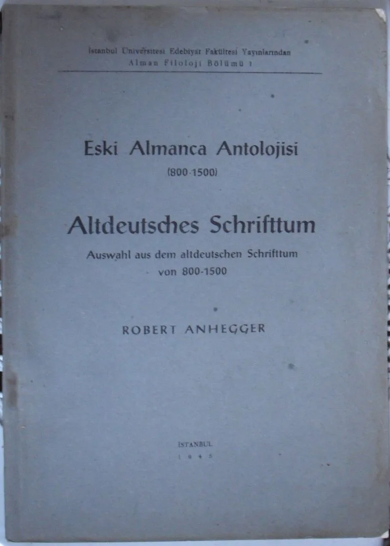 Eski Almanca Antolojisi (800-1500) (Kod:4-I-17)