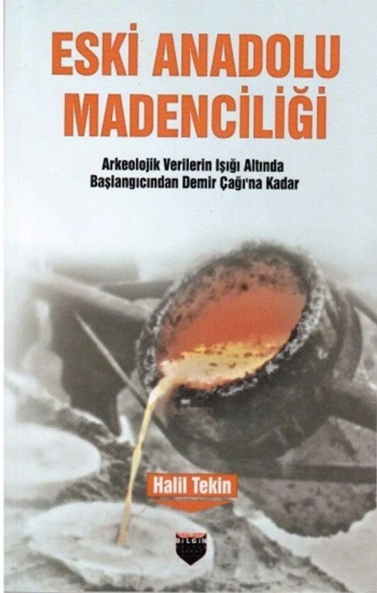 Eski Anadolu Madenciliği