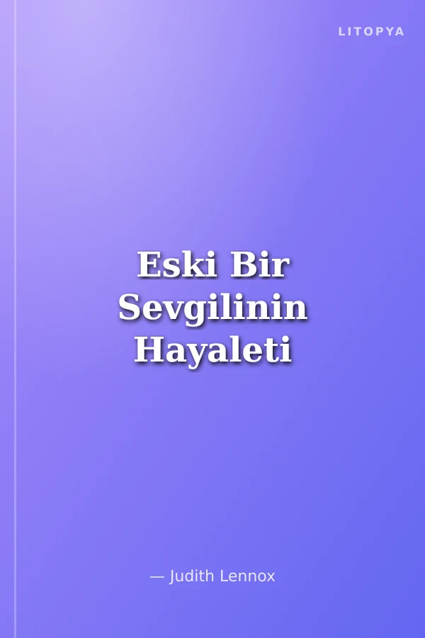 Eski Bir Sevgilinin Hayaleti