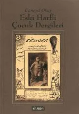 Eski Harfli Çocuk Dergileri