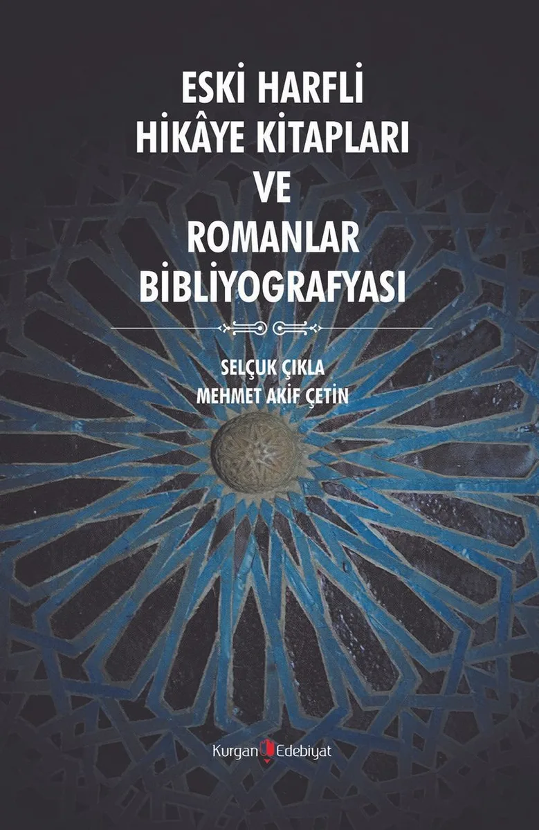 Eski Harfli Hikaye Kitapları ve Romanlar Bibliografyası
