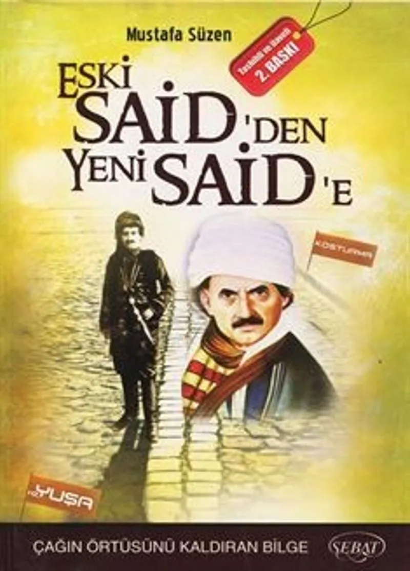 Eski Said'den Yeni Said'e Çağın Örtüsünü Kaldıran Bilge