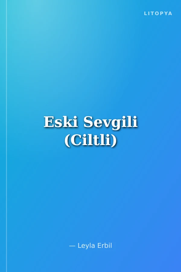 Eski Sevgili (Ciltli)