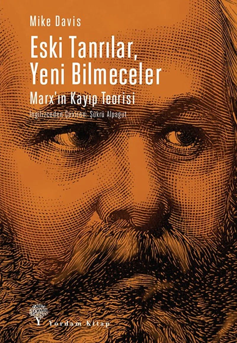 Eski Tanrılar Yeni Bilmeceler Marx'ın Kayıp Teorisi