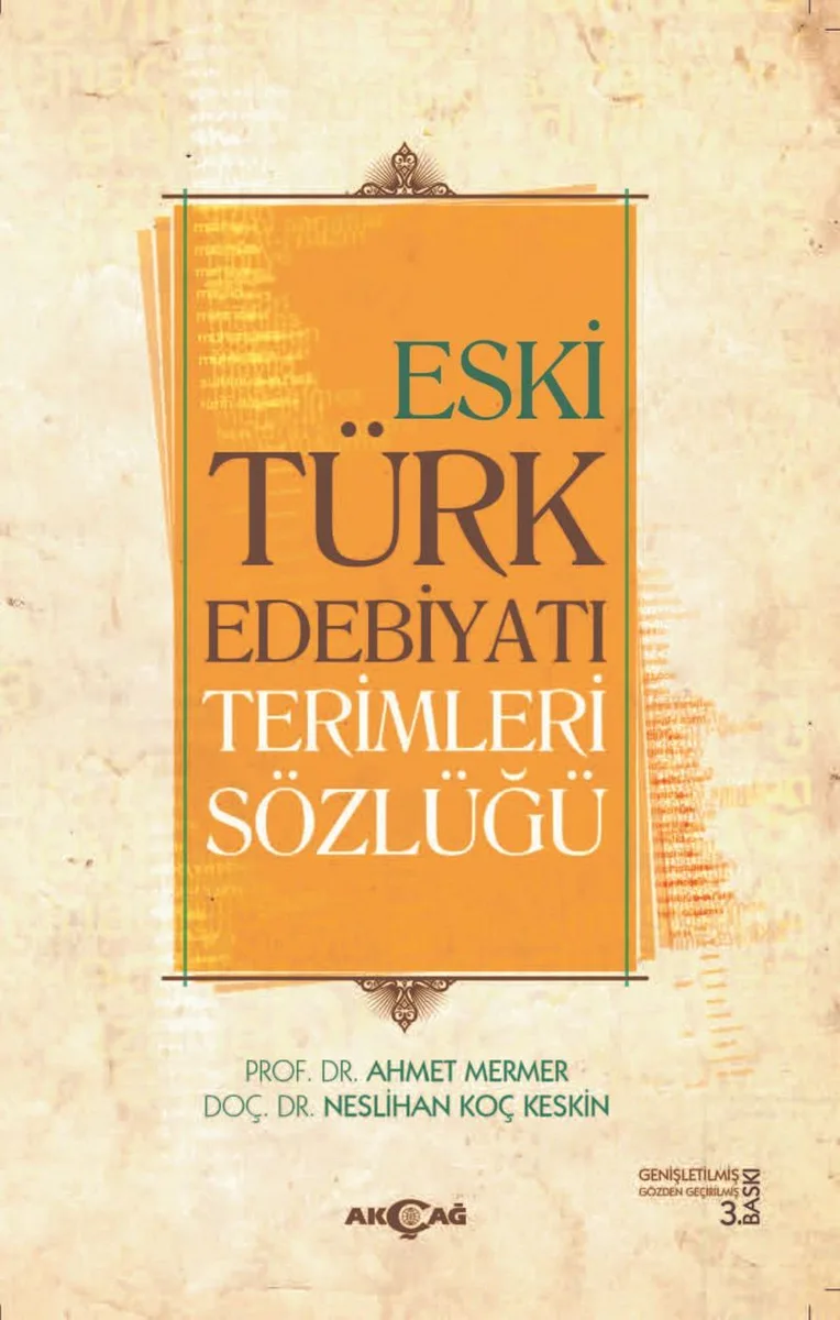 Eski Türk Edebiyatı Terimleri Sözlüğü