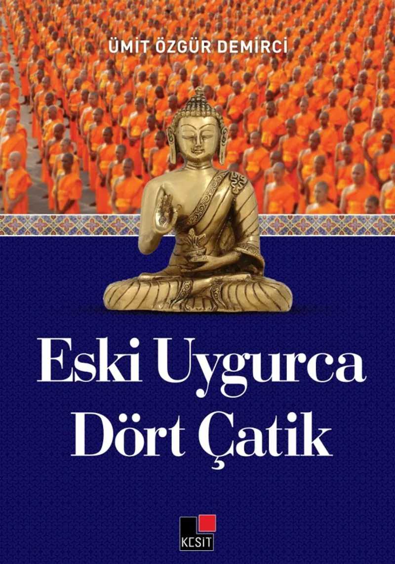 Eski Uygurca Dört Çatik