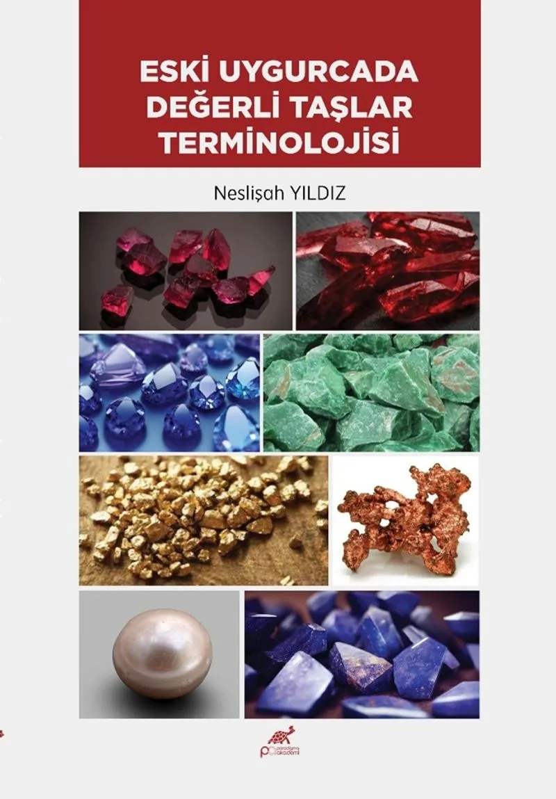 Eski Uygurcada Değerli Taşlar Terminolojisi