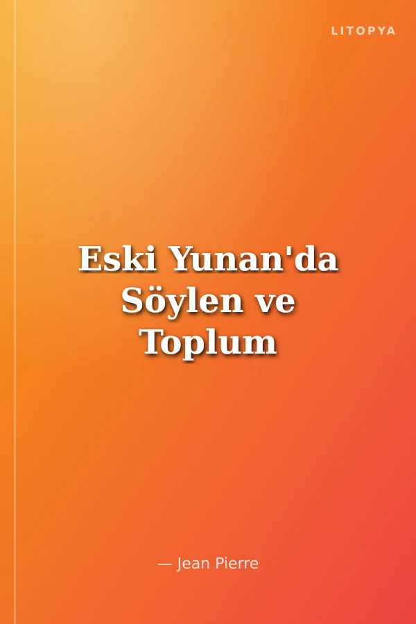 Eski Yunan'da Söylen ve Toplum