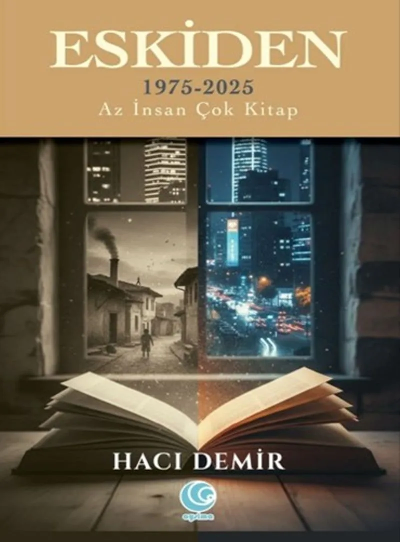 Eskiden 1975-2025 Az İnsan Çok Kitap