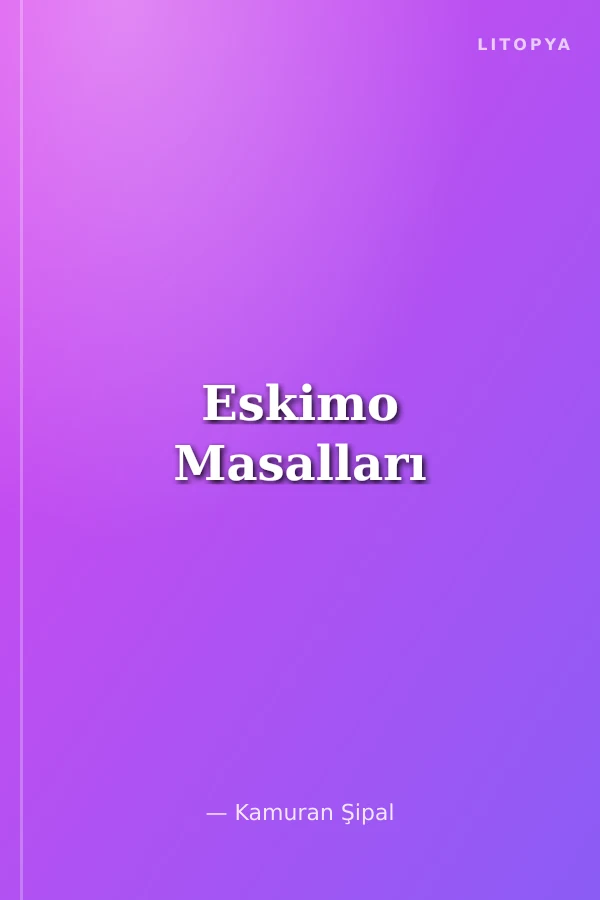 Eskimo Masalları