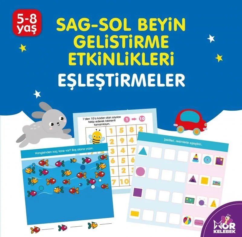 Eşleştimeler / Sağ-Sol Beyin Geliştirme Etkinlikleri (5-8 Yaş)