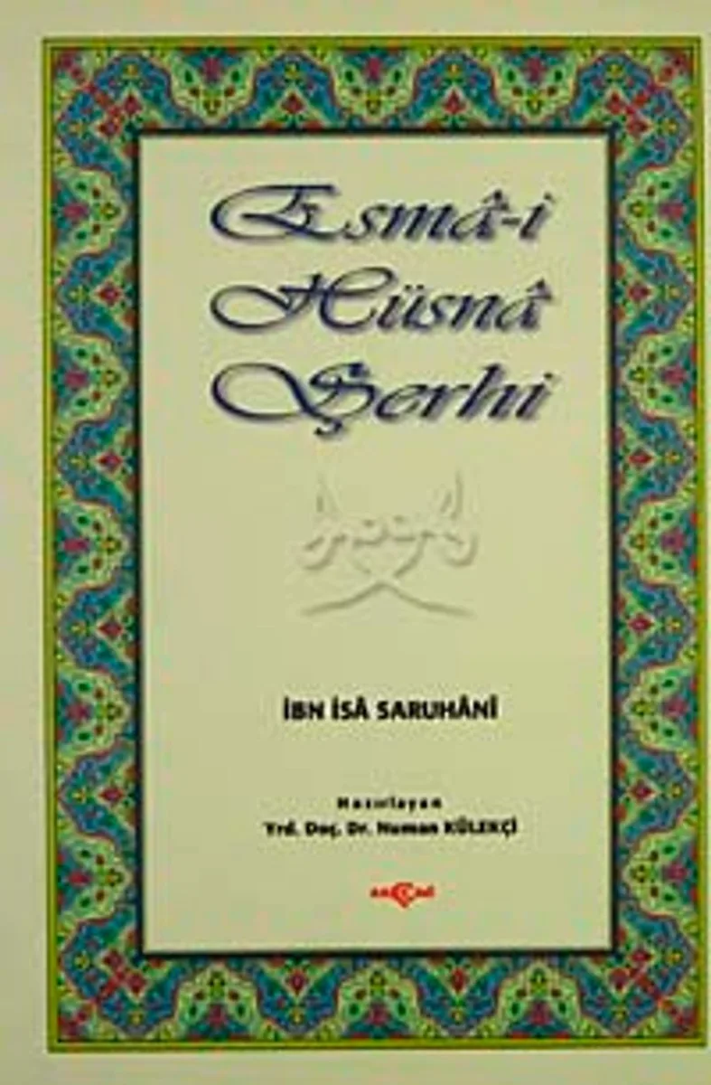 Esma-i Hüsna Şerhi