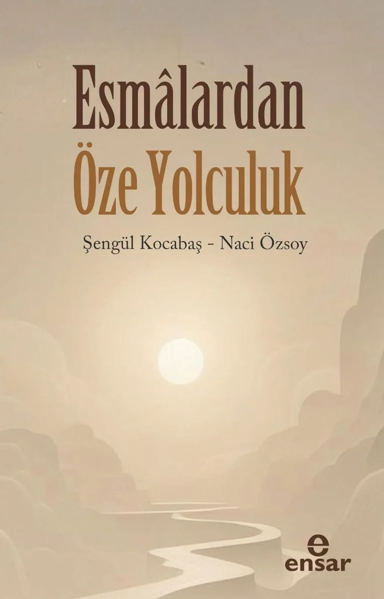 Esmalardan Öze Yolculuk