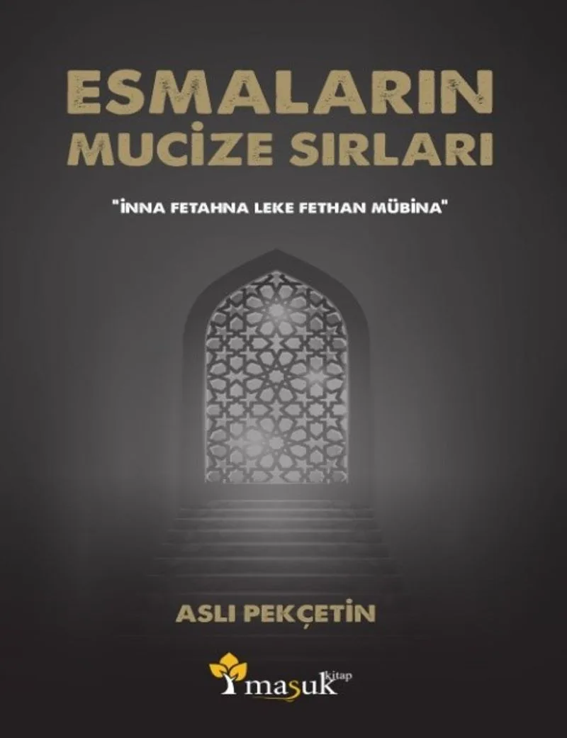 Esmaların Mucize Sırları