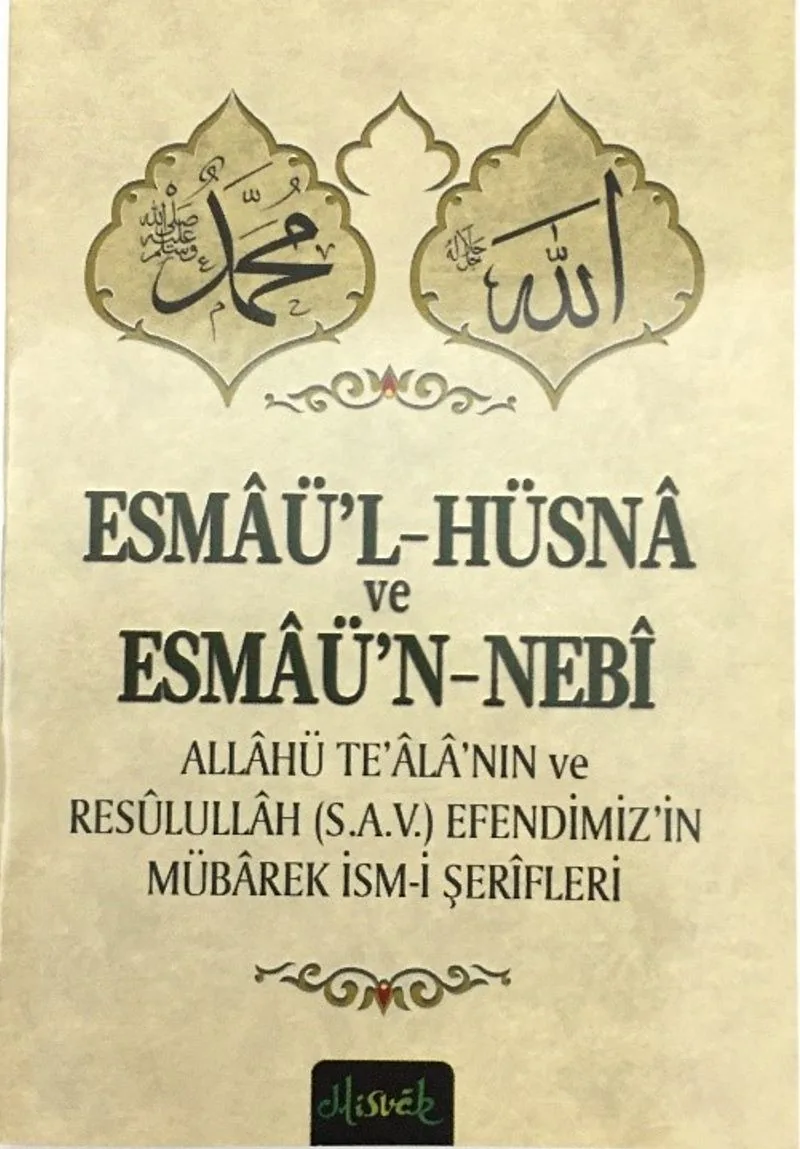 Esmaü'l-Hüsna ve Esmaü'n-Nebi (Cep Boy)