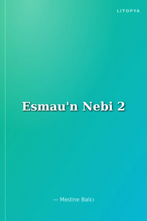 Esmau'n Nebi 2