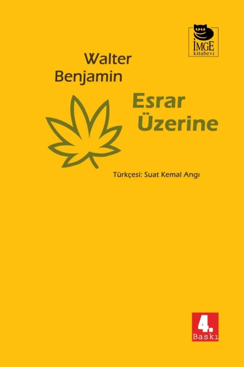 Esrar Üzerine