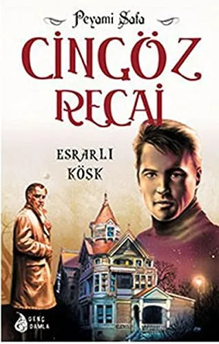 Esrarlı Köşk / Cingöz Recai
