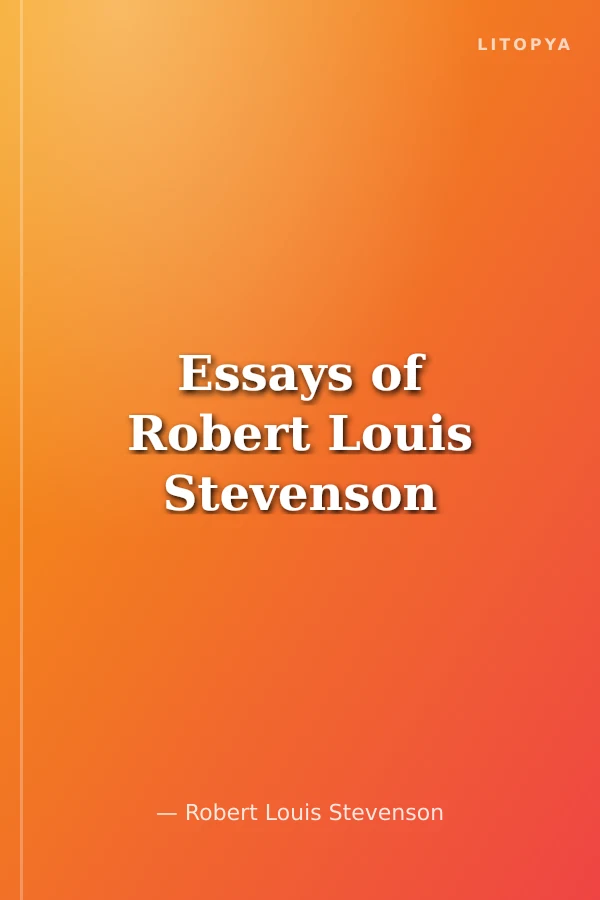Essays of Robert Louis Stevenson