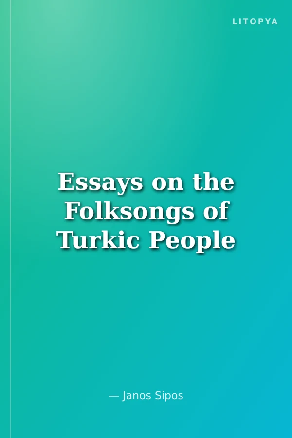 Essays on the Folksongs of Turkic People
