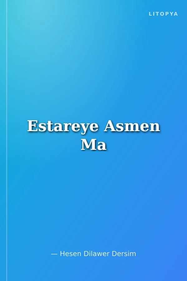 Estareye Asmen Ma