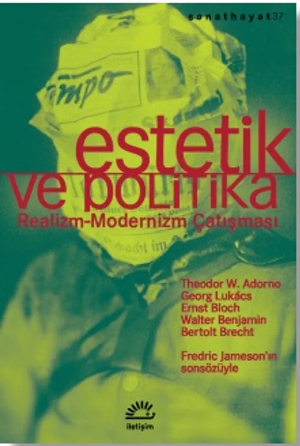 Estetik ve Politika Realizm-Modernizm Çatışması