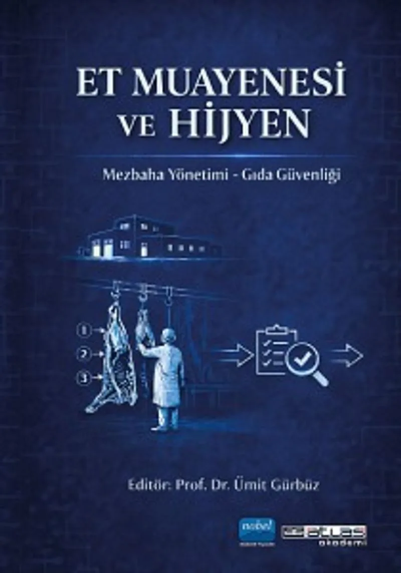Et Muayenesi ve Hijyen Mezbaha Yönetimi Gıda Güvenliği