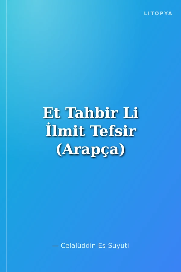 Et Tahbir Li İlmit Tefsir (Arapça)