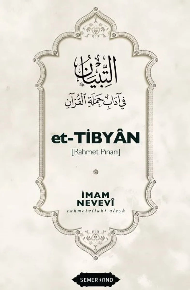 Et-Tibyan (Rahmet Pınarı)