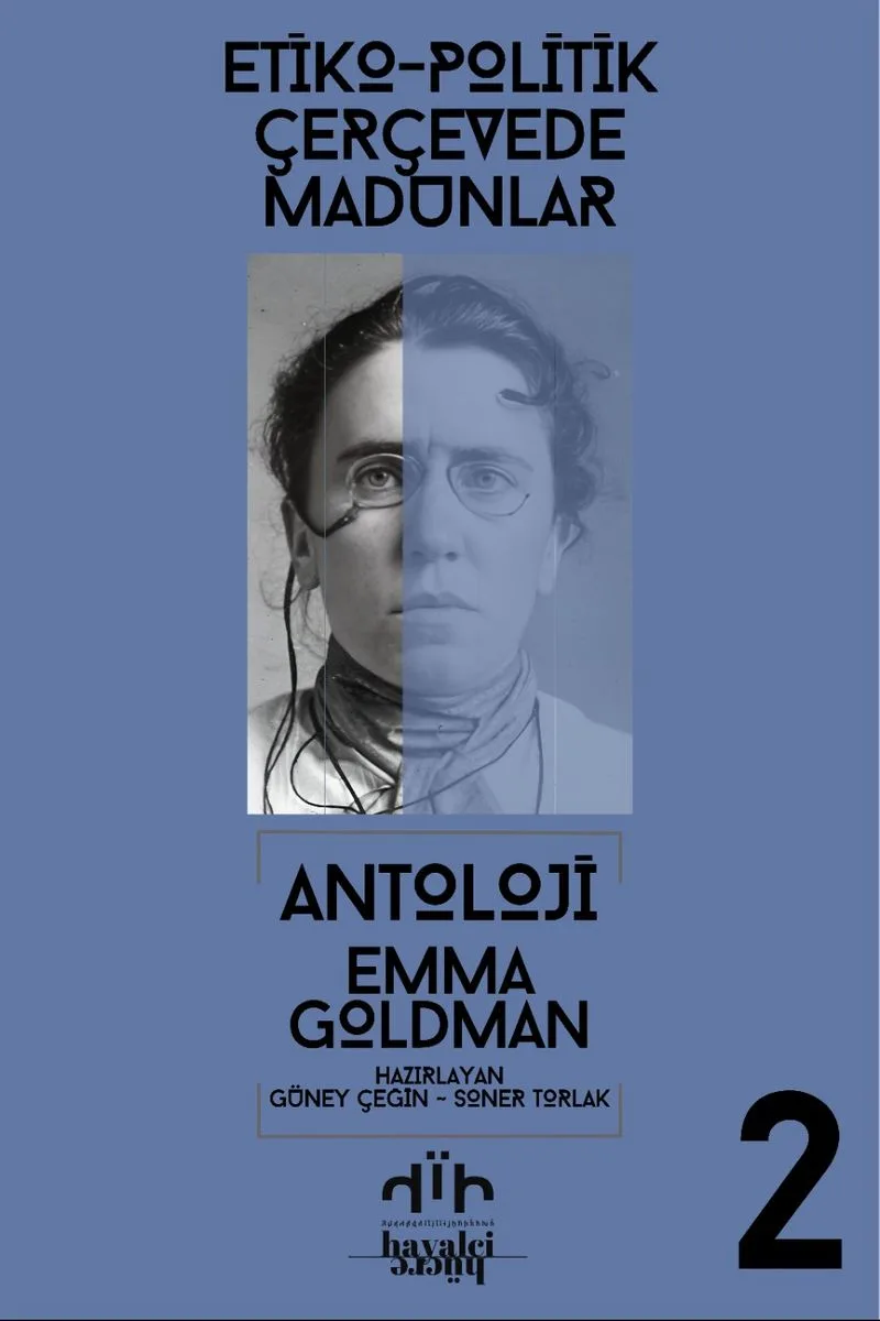 Etiko-Politik Çereçevede Madunlar Emma Goldman Antoloji Cilt 2