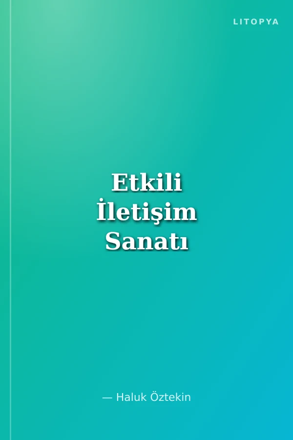 Etkili İletişim Sanatı